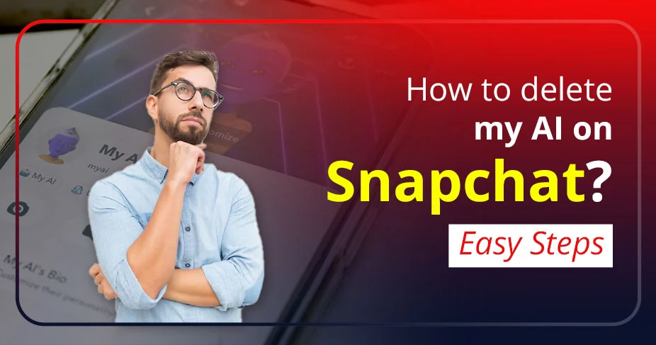 How to delete my AI on Snapchat Easy teps